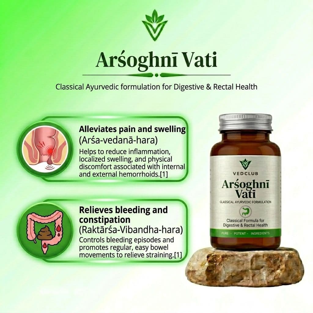 Arśoghnī Vatī